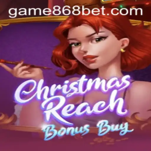Dive into the Festive Excitement with ChristmasReachBonusBuy and 868bet