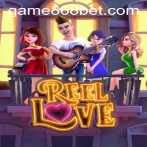 Unveiling the Thrills of ReelLove: A Comprehensive Guide for 868bet Enthusiasts